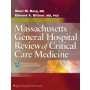 The MGH Review of Critical Care Medicine