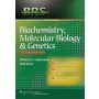 BRS Biochemistry, Molecular Biology and Genetics, 6e