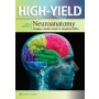 High-Yield(TM) Neuroanatomy, 5e