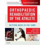 Orthopaedic Rehabilitation of the Athlete, Getting Back in the Game