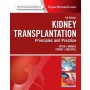 Kidney Transplantation - Principles and Practice, 7e