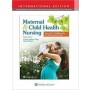 Maternal & Child Health Nursing, 8E