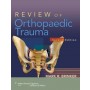 Review of Orthopaedic Trauma, 2e