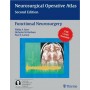 Functional Neurosurgery, Neurosurgery Operative Atlas