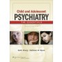 Child and Adolescent Psychiatry 2e