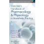 Stoelting's Handbook of Pharmacology and Physiology in Anesthetic Practice 3E