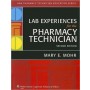 Lab Experiences for the Pharmacy Technician, 2e