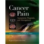 Cancer Pain: Assessment, Diagnosis, and Management