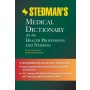 Stedman's Medical Dictionary for the Health Professions and Nursing, Illustrated 7e