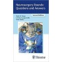 Neurosurgery Rounds: Questions and Answers, 2E
