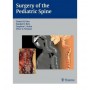Surgery of the Pediatric Spine