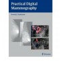 Practical Digital Mammography