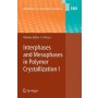 Interphases and Mesophases in Polymer Crystallization I: v. 1