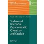 Surface and Interfacial Organometallic Chemistry and Catalysis