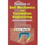 Textbook of Soil Mechanics and Foundation Engineering: Geotechnical Engineering series (PB)