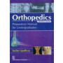 Orthopedics: Preparatory Manual for Undergraduates (Questions-Answers) (PB)