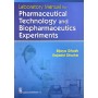 Laboratory Manual for Pharmaceutical Technology and Biopharmaceutics Experiments (PB)