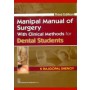 Manipal Manual of Surgery with Clinical Methods for Dental Students, 3e (PB)