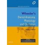 Nelson - Wheeler's Dental Anatomy, Physiology and Occlusion: First South Asia Edition, 1/e