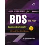 Quick Review Series for BDS 4th Year: Community Dentistry