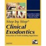 Step by Step Clinical Exodontics (Extraction of Teeth including Impactions) with DVD-ROM