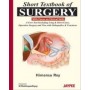 Short Textbook of Surgery: With Focus on Clinical Skills