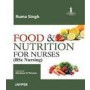 Food and Nutrition for Nurses