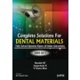 Complete Solution for Dental Materials