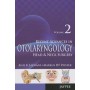 Recent Advances in Otolaryngology Head and Neck Surgery (Vol. 2)