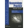 Neonatology Practice Made Easy