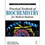 Practical Textbook of Biochemistry for Medical Students 2E