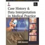 Case History and Data Interpretation in Medical Practice 3E