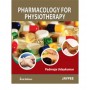 Pharmacology for Physiotherapy 2E
